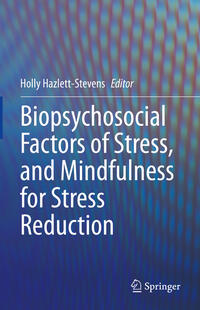 Vorderes Coverbild Biopsychosocial Factors of Stress, and Mindfulness for Stress Reduction