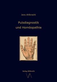 Vorderes Coverbild Pulsdiagnostik und Homöopathie