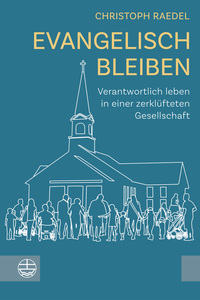 Vorderes Coverbild Evangelisch bleiben