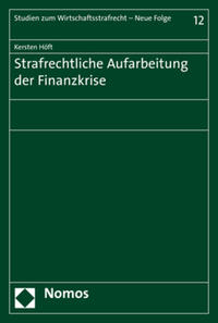 Vorderes Coverbild Strafrechtliche Aufarbeitung der Finanzkrise