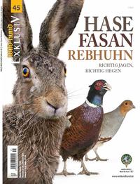 Vorderes Coverbild WILD UND HUND Exklusiv Nr. 45: Hase Fasan Rebhuhn