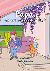 Vorderes Coverbild Papa, où est passée la joie ?