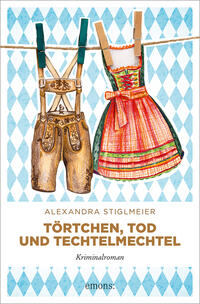 Vorderes Coverbild Törtchen, Tod und Techtelmechtel