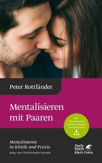 Vorderes Coverbild Mentalisieren mit Paaren (Mentalisieren in Klinik und Praxis, Bd. 5)