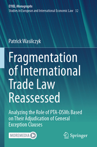 Vorderes Coverbild Fragmentation of International Trade Law Reassessed
