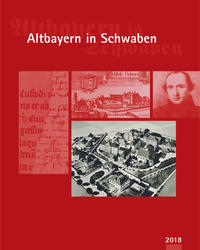 Vorderes Coverbild Altbayern in Schwaben 2018