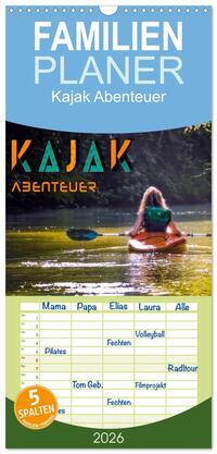 Vorderes Coverbild Familienplaner 2026 - Kajak Abenteuer mit 5 Spalten (Wandkalender, 21 x 45 cm) CALVENDO