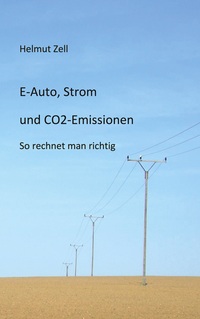 Vorderes Coverbild E-Auto, Strom und CO2-Emissionen