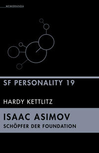 Vorderes Coverbild Isaac Asimov – Schöpfer der Foundation