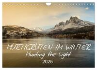 Vorderes Coverbild Hurtigruten im Winter - Hunting the light (Wandkalender 2025 DIN A4 quer), CALVENDO Monatskalender