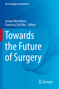 Vorderes Coverbild Towards the Future of Surgery