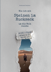 Vorderes Coverbild Wie ich mit Steinen im Rucksack um die Welt rannte
