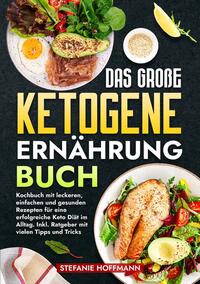 Vorderes Coverbild Das große Ketogene Ernährung Buch