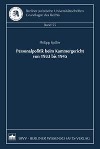 Vorderes Coverbild Personalpolitik beim Kammergericht von 1933 bis 1945