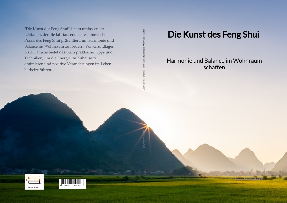 Gesamtes Coverbild Die Kunst des Feng Shui - Harmonie und Balance im Wohnraum schaffen