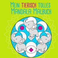 Vorderes Coverbild Mein tierisch tolles Mandala Malbuch