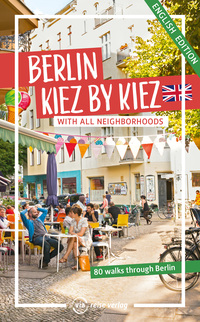 Vorderes Coverbild Berlin – Kiez by Kiez