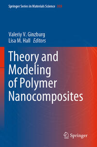 Vorderes Coverbild Theory and Modeling of Polymer Nanocomposites