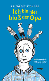 Vorderes Coverbild Ich bin hier bloß der Opa
