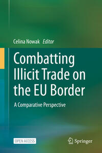 Vorderes Coverbild Combatting Illicit Trade on the EU Border