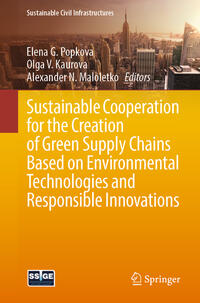 Vorderes Coverbild Sustainable Cooperation for the Creation of Green Supply Chains Based on Environmental Technologies and Responsible Innovations