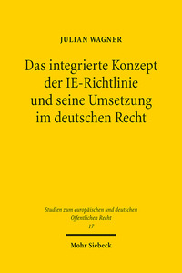Vorderes Coverbild Das integrierte Konzept der IE-Richtlinie und seine Umsetzung im deutschen Recht