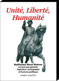 Vorderes Coverbild Unité, Liberté, Humanité