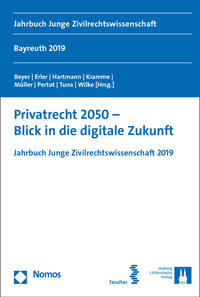 Vorderes Coverbild Privatrecht 2050 – Blick in die digitale Zukunft