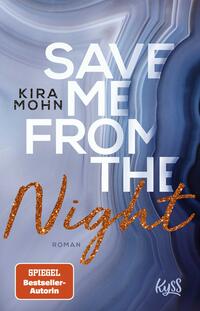 Vorderes Coverbild Save me from the Night