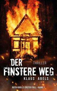 Vorderes Coverbild Der finstere Weg