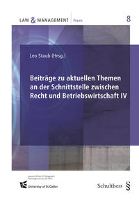 Vorderes Coverbild Beiträge zu aktuellen Themen an der Schnittstelle zwischen Recht und Betriebswirtschaft IV