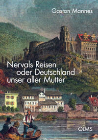 Vorderes Coverbild Nervals Reisen oder Deutschland unser aller Mutter