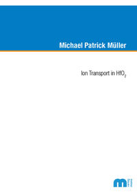 Vorderes Coverbild Ion Transport in HfO2