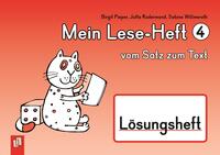 Vorderes Coverbild Mein Lese-Heft 4 – vom Satz zum Text – Lösungsheft