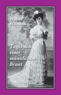 Vorderes Coverbild Tagebuch einer männlichen Braut