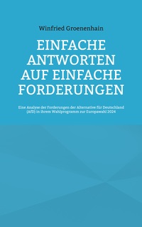 Vorderes Coverbild Einfache Antworten auf einfache Forderungen