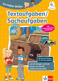 Vorderes Coverbild Klett Die Mathe-Helden: Textaufgaben / Sachaufgaben 4. Klasse