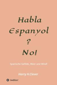 Vorderes Coverbild Habla, Espanyol? No!