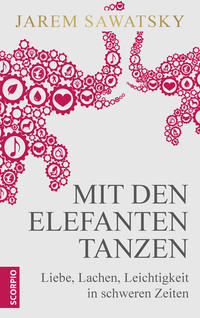 Vorderes Coverbild Mit den Elefanten tanzen