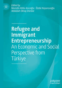 Vorderes Coverbild Refugee and Immigrant Entrepreneurship