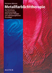 Vorderes Coverbild Metallfarblichttherapie