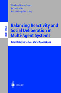 Vorderes Coverbild Balancing Reactivity and Social Deliberation in Multi-Agent Systems