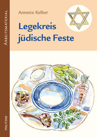 Vorderes Coverbild Legekreis jüdische Feste Klassen 3-6