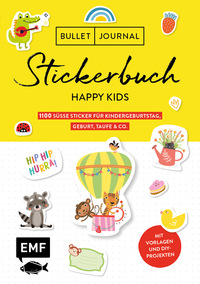 Vorderes Coverbild Bullet Journal – Stickerbuch Happy Kids: 1100 süße Sticker für Kindergeburtstag, Geburt, Taufe & Co.