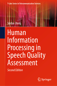 Vorderes Coverbild Human Information Processing in Speech Quality Assessment