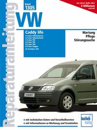 Vorderes Coverbild VW Caddy life ab Modelljahr 2004