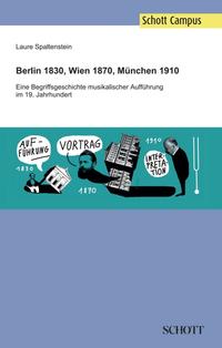 Vorderes Coverbild Berlin 1830, Wien 1870, München 1910