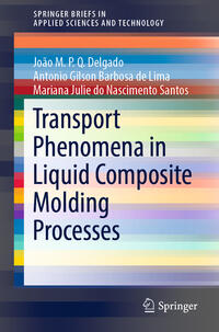Vorderes Coverbild Transport Phenomena in Liquid Composite Molding Processes