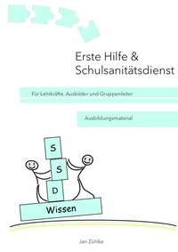 Vorderes Coverbild Erste Hilfe & Schulsanitätsdienst