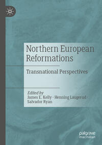 Vorderes Coverbild Northern European Reformations